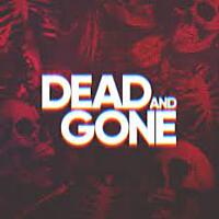 deadandgone2022-2022-05-09.jpg