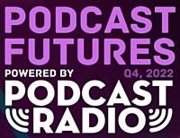 podcastfutures2022-2022-09-22.jpg